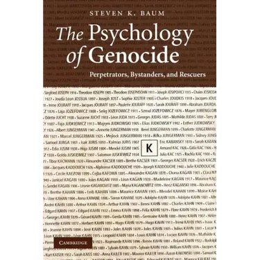 The Psychology of Genocide: Perpetrators, Bystanders, and Rescuers