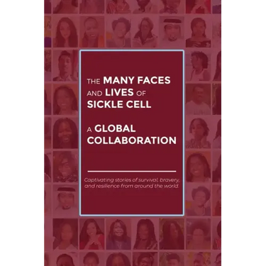 The Many Faces and Lives of Sickle Cell - A Global Collaboration