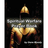 Spiritual Warfare Prayer Book