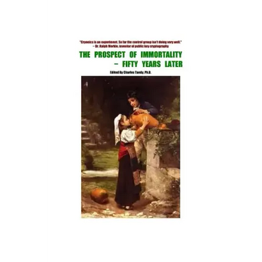 The Prospect of Immortality - Fifty Years Later