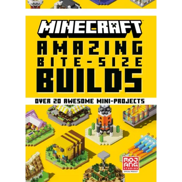 Minecraft: Amazing Bite-Size Builds (Over 20 Awesome Mini-Projects)