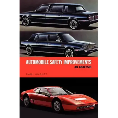 Automobile Safety Improvements: An Analysis