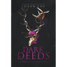 Dark Deeds
