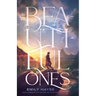 The Beautiful Ones