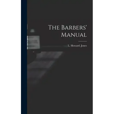 The Barbers' Manual