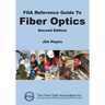 FOA Reference Guide to Fiber Optics