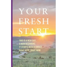 Your Fresh Start