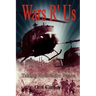Wars R' Us: Taking Action for Peace