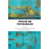 Populism and Postcolonialism