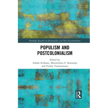 Populism and Postcolonialism