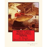 Mother Carey's chickens (1911) NOVEL by Kate Douglas Wiggin