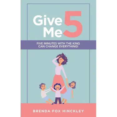 Give Me 5: Five Minutes with the King Can Change Everything!