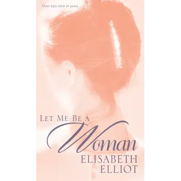 Let Me Be a Woman