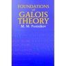 Foundations of Galois Theory