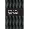 Death at the Excelsior and Other Stories