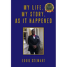 My Life, My Story, As it Happened