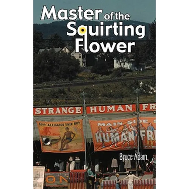 Master of the Squirting Flower