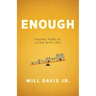 Enough