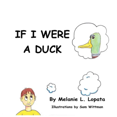 If I Were A Duck