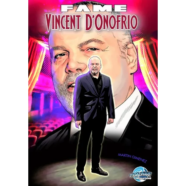 Fame: Vincent D'Onofrio