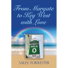 From Margate to Key West with Love