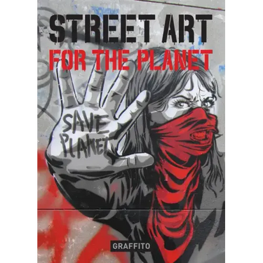 Street Art for the Planet