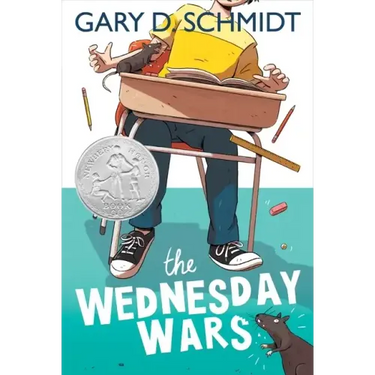 The Wednesday Wars: A Newbery Honor Award Winner