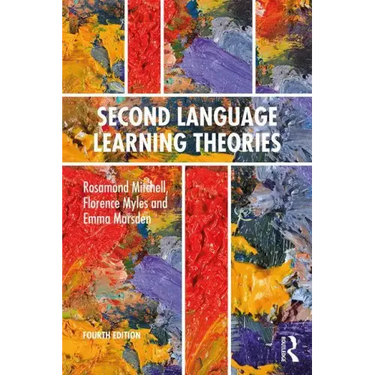 Second Language Learning Theories: Fourth Edition