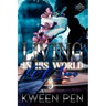 Living in His World of Lies 3
