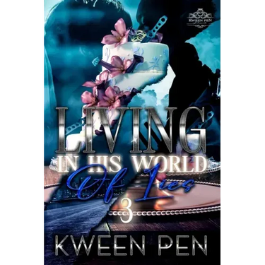 Living in His World of Lies 3