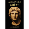 Alexander the Great - with illustrations
