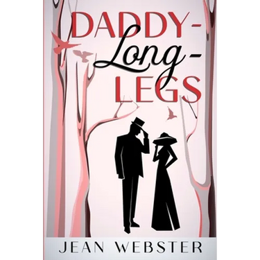 Daddy-Long-Legs: Annotated