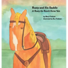 Rusty and His Saddle: A Rusty the Ranch Horse Tale