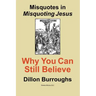 Misquotes in MISQUOTING JESUS: Why You Can Still Believe