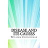 Disease and Its Causes