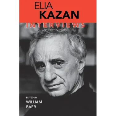 Elia Kazan: Interviews