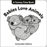 Babies Love Animals: High Contrast Black-And-White Art Throughout
