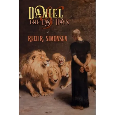 Daniel and the Last Days