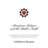American Indians and the Bahá'í Faith