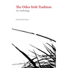The Other Irish Tradition