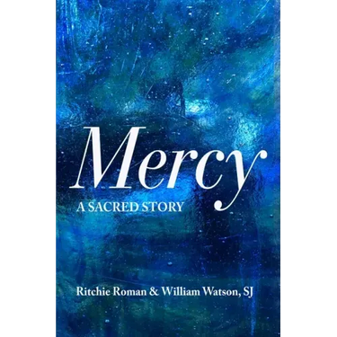 Mercy: A Sacred Story