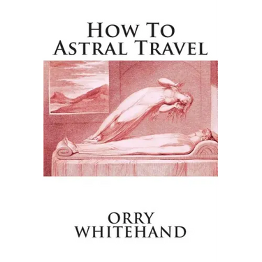 How To Astral Travel