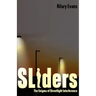 Sliders: The Enigma of Streetlight Interference
