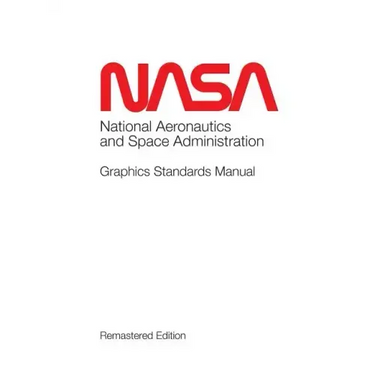 NASA Graphics Standards Manual Remastered Edition