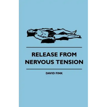 Release from Nervous Tension