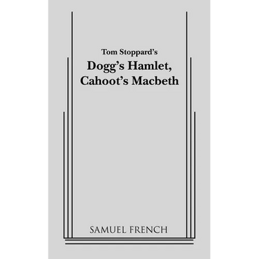 Dogg's Hamlet, Cahoot's Macbeth