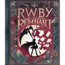 Fairy Tales of Remnant: An Afk Book (Rwby)