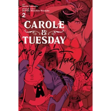 Carole & Tuesday, Vol. 2