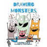 Drawing Monsters: Creative exercises for children aged 8 - 12