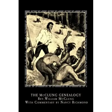The McClung Genealogy: Rev. William McClung